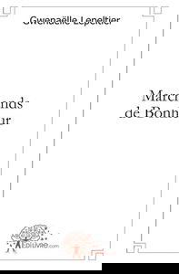 Marchands de bonheur