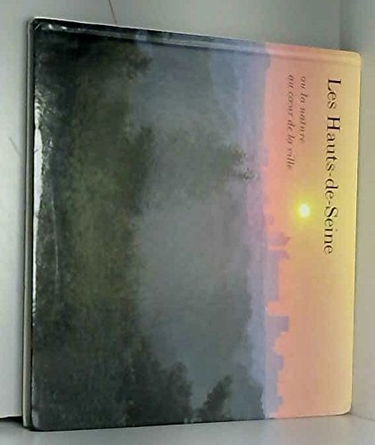 Les Hauts de Seine ou la nature au cœur de la ville : les espaces naturels sensibles