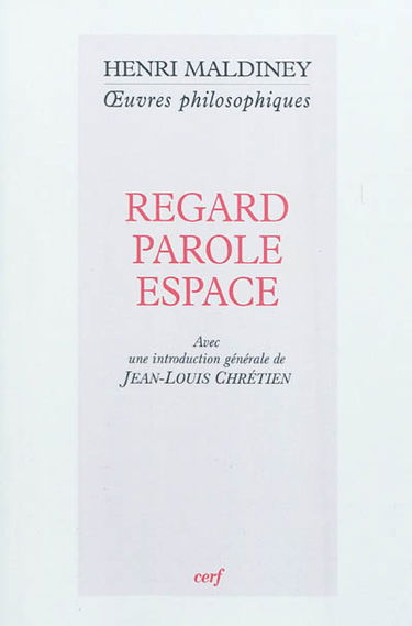 Regard, parole, espace