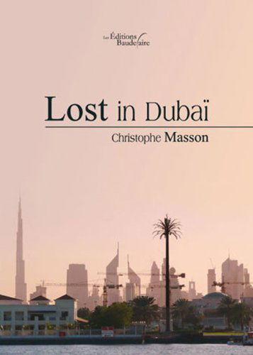 Lost in Dubaï