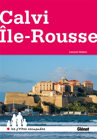 Couverture de Autour de Calvi et Ile-Rousse