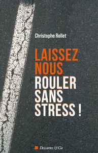 Laissez-nous rouler sans stress !
