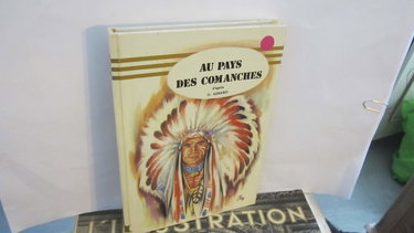 Couverture de AU PAYS DES COMANCHES.