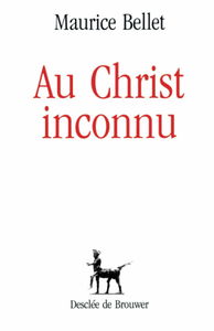 Au Christ inconnu