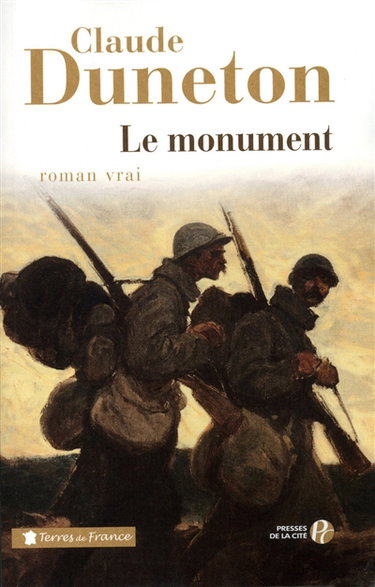Le monument : roman vrai