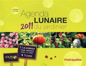 Agenda lunaire 2011 du jardinier