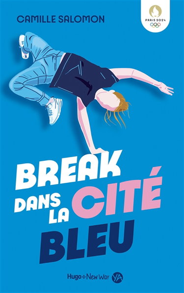 Couverture de Break dans la Cité bleue