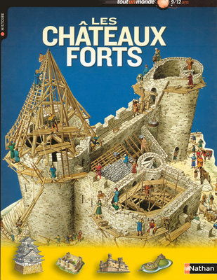 Les châteaux forts