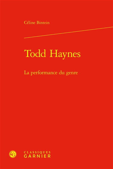 Couverture de Todd Haynes : la performance du genre