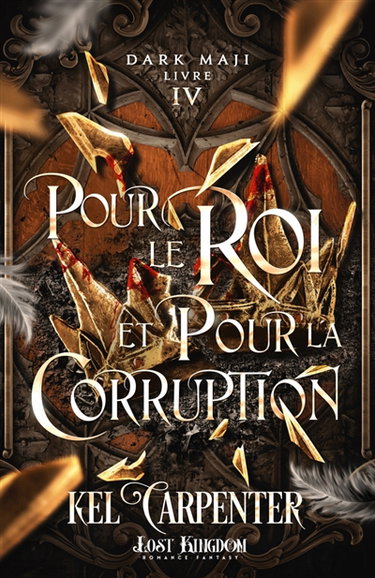Couverture de Pour le Roi et pour la Corruption : Dark Maji 4