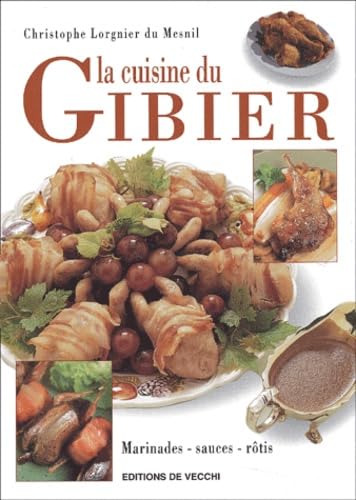La Cuisine Du Gibier