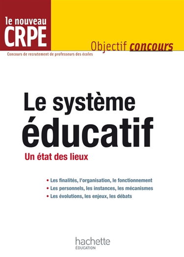 Le système éducatif : un état des lieux