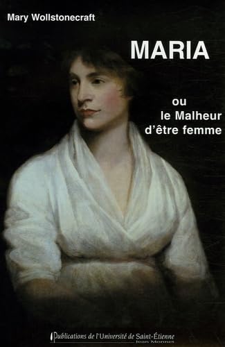 Maria ou Le malheur d'être femme