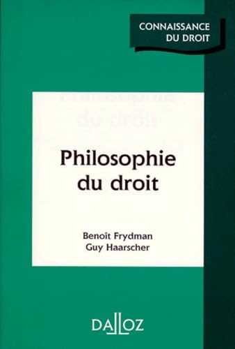 Philosophie Du Droit. Edition 1998
