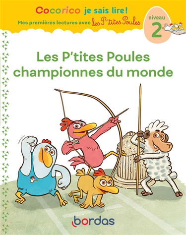 Les p'tites poules championnes du monde : niveau 2