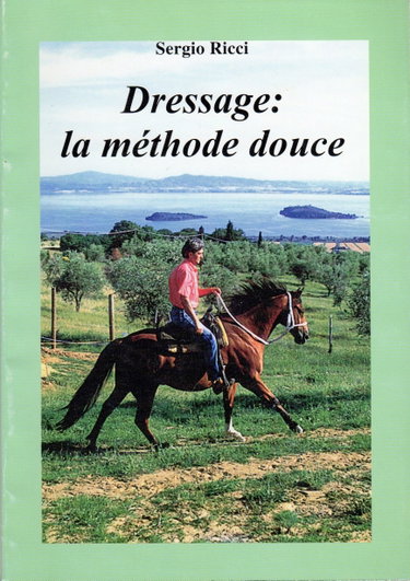Couverture de Dressage : la méthode douce