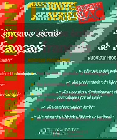 L'Epreuve écrite de français, 1ères toutes series