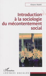 Introduction à la sociologie du mécontentement social
