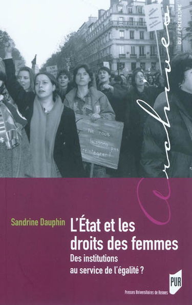 L'Etat et les droits des femmes : des institutions au service de l'égalité ?