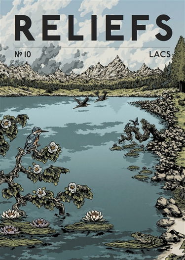 Reliefs, n° 10. Lacs