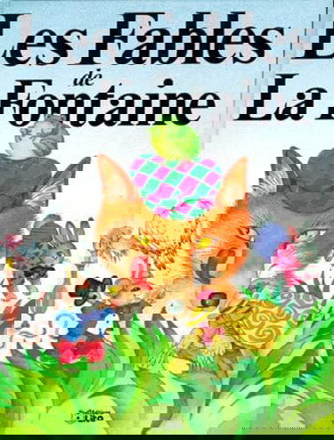 Les Fables de La Fontaine