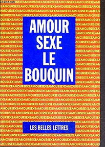 Amour, sexe, le bouquin