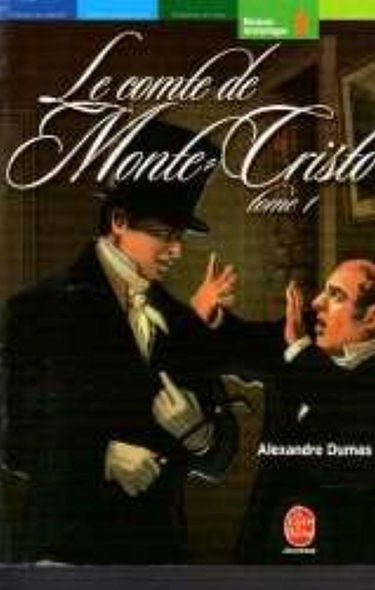 Le Comte de Monte-Cristo, tome 1