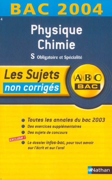 Physique chimie, S obligatoire et spécialité : non corrigés