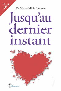 Jusqu'au dernier instant