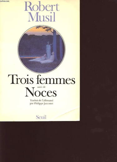 Trois femmes. Noces