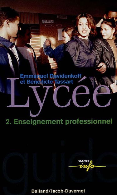 Lycée 2 : enseignement professionnel