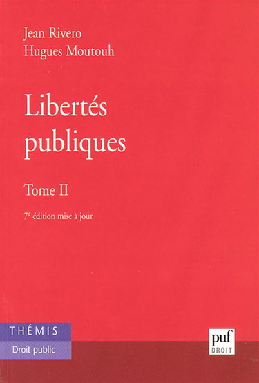 Libertés publiques. Vol. 2