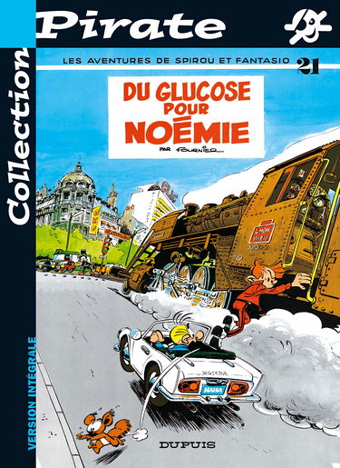 BD Pirate : Spirou, tome 21 : Du glucose pour Noémie