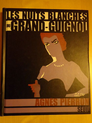 Les nuits blanches du Grand Guignol