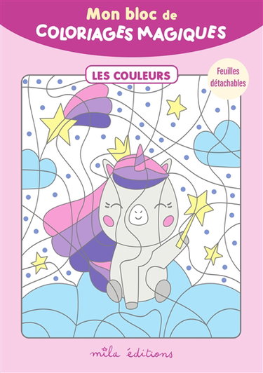 Couverture de Mon bloc de coloriages magiques : les couleurs