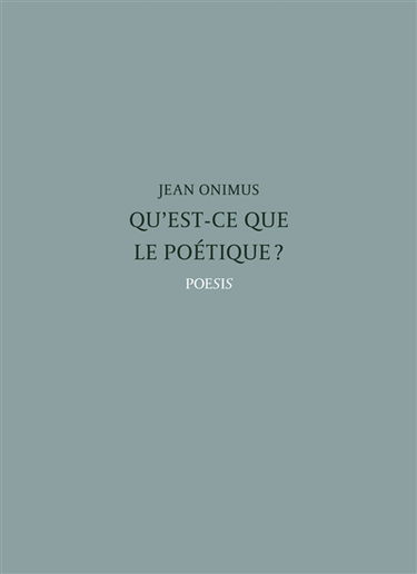 Qu'est-ce que le poétique ?