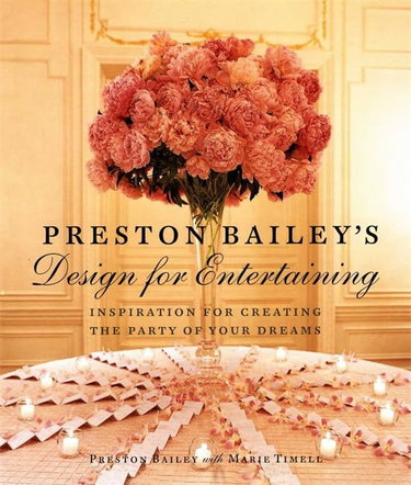 Couverture de Preston Bailey's Design for Entertaining: Inspiration for Creating the Party of Your Dreams