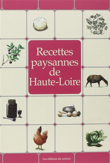 Recettes paysannes de Haute-Loire