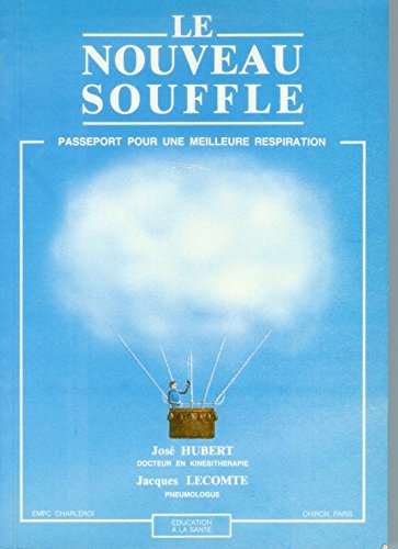 Le Nouveau souffle : passeport pour une meilleure respiration