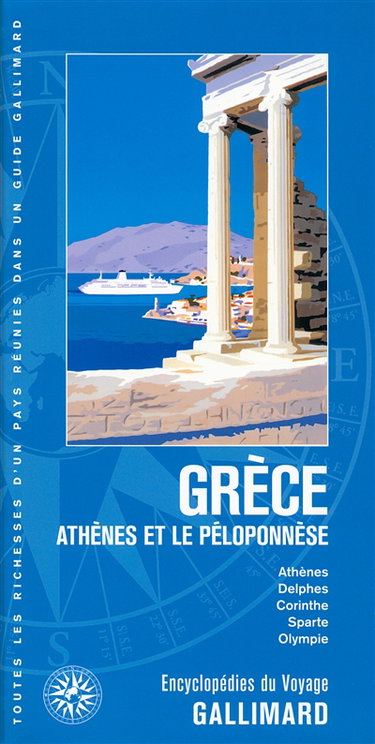 Couverture de Grèce, Athènes et le Péloponnèse : Athènes, Delphes, Corinthe, Sparte, Olympie par Collectifs