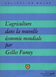 L'agriculture dans la nouvelle économie mondiale