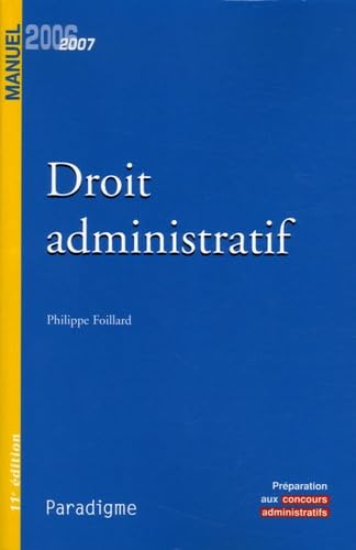 Droit administratif: Edition 2006-2007