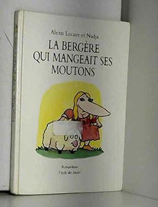 La bergère qui mangeait ses moutons
