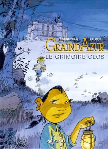 Graindazur. Vol. 4. Le grimoire clos