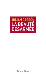 La beauté désarmée