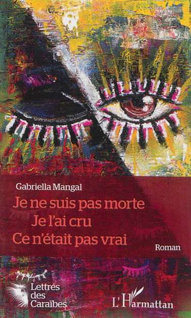 Je ne suis pas morte, je l'ai cru, ce n'était pas vrai