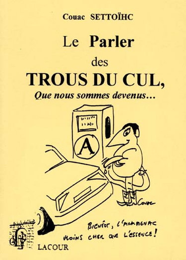 Couverture de Le parler des trous du cul, que nous sommes devenus