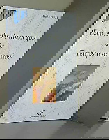 Petit atlas historique des Temps modernes