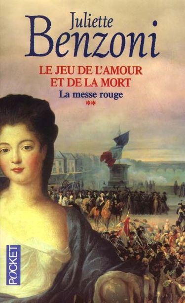 Le jeu de l'amour et de la mort. Vol. 2. La messe rouge