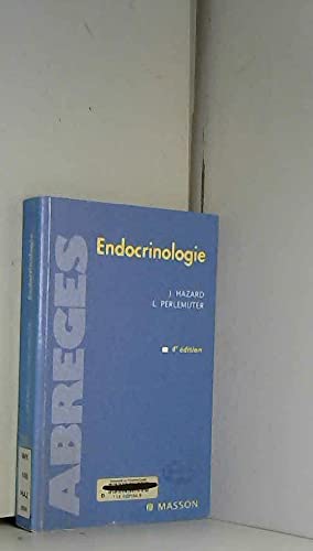 Endocrinologie, 4e édition